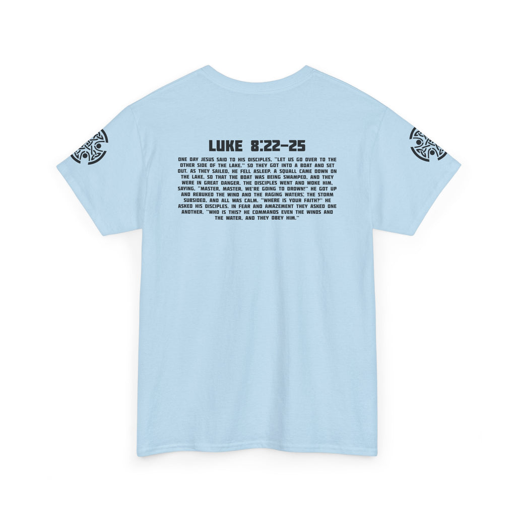 Luke 8:22-25 - Heavy Cotton T-Shirt