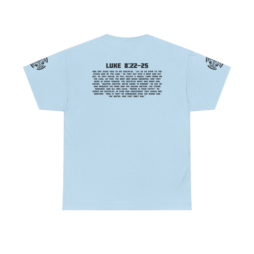 Luke 8:22-25 - Heavy Cotton T-Shirt